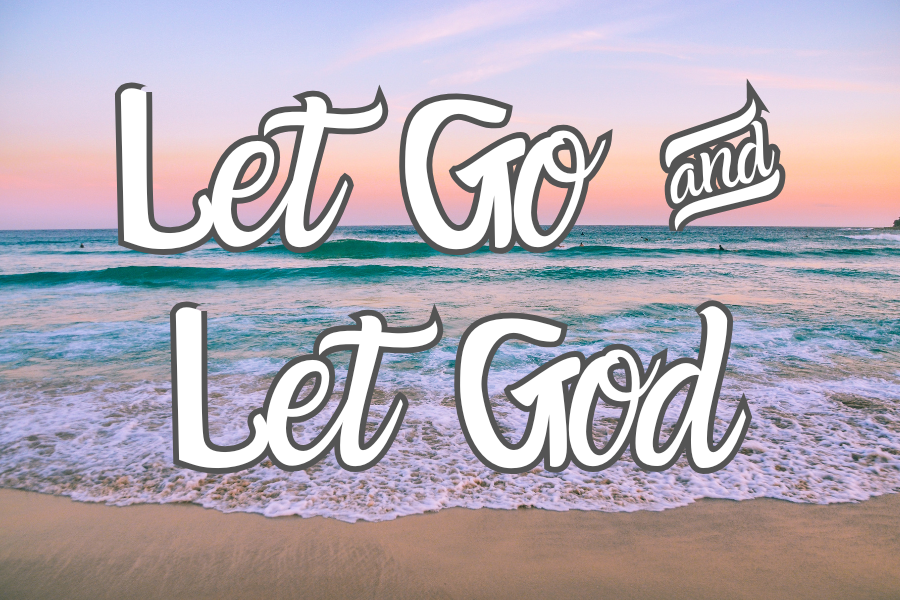 Beach scene with 'Let Go and Let God' text overlay