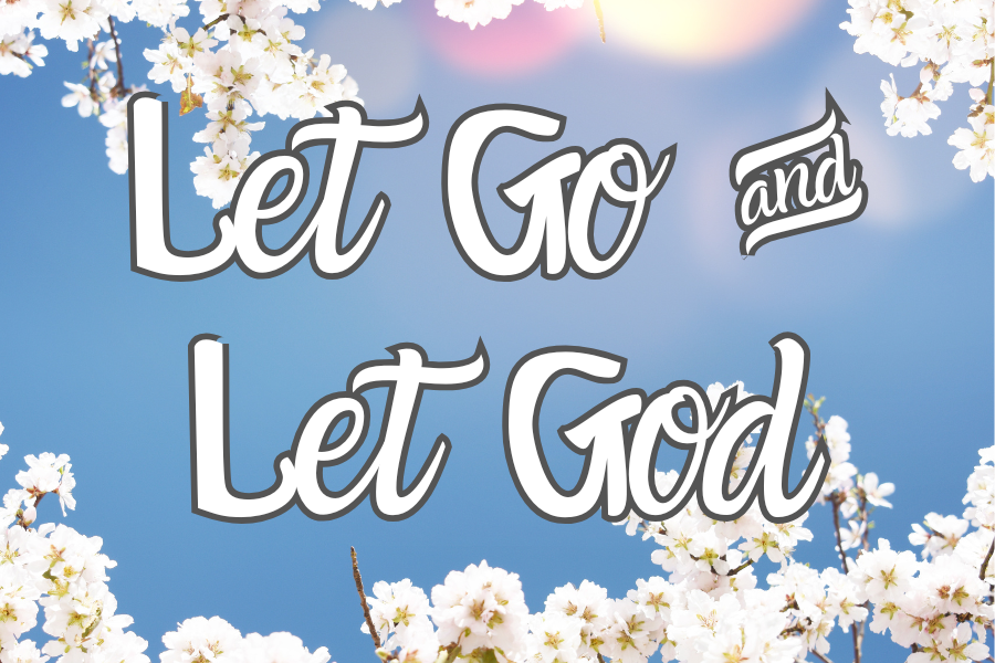 Motivational text 'Let Go and Let God' with cherry blossoms on a blue background