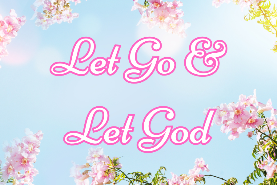 Motivational text 'Let Go & Let God' with floral elements on a light blue background