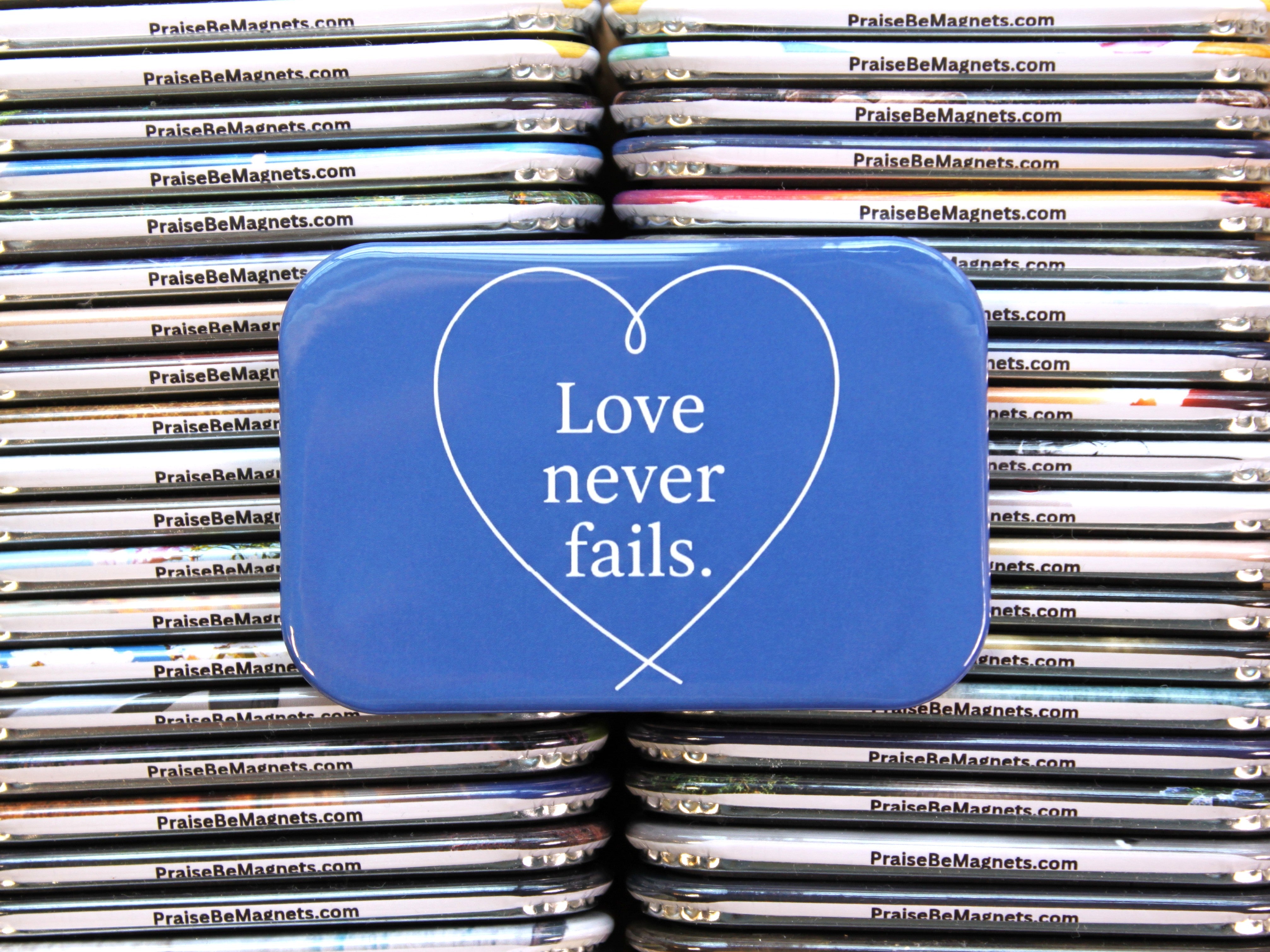 Love Never Fails