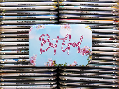 Stack of 'PraiseBeMagnets' with a prominent 'But God' magnet on top